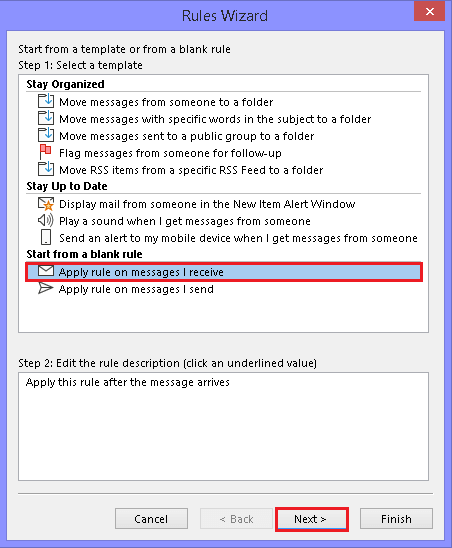 Apply rule on message I receive and click Next